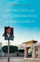 Frédéric Volpi - Revolution and Authoritarianism in North Africa - 9781849046961 - V9781849046961