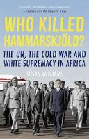 Susan Williams - Who Killed Hammarskjold? - 9781849048026 - V9781849048026