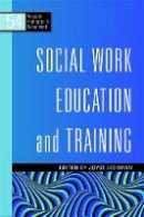 Joyce Lishman - Social Work Education and Training (Research Highlights in Social Work) - 9781849050760 - V9781849050760