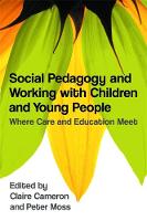 Claire Cameron - Social Pedagogy and Working with Children and Young People: Where Care and Education Meet - 9781849051194 - V9781849051194