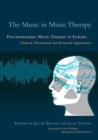 Jos De Backer - The Music in Music Therapy: Psychodynamic Music Therapy in Europe: Clinical, Theoretical and Research Approaches - 9781849053532 - V9781849053532