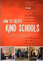 Jenny Hulme - How to Create Kind Schools: 12 Extraordinary Projects Making Schools Happier and Helping Every Child Fit in - 9781849055918 - V9781849055918