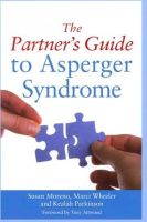 Susan J. Moreno - The Partner´s Guide to Asperger Syndrome - 9781849058780 - V9781849058780