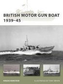 Angus Konstam - British Motor Gun Boat 1939–45 - 9781849080774 - V9781849080774