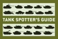 The Tank Museum - Tank Spotter’s Guide - 9781849082228 - V9781849082228