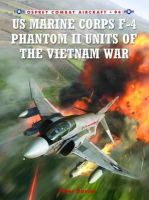 Peter E. Davies - US Marine Corps F-4 Phantom II Units of the Vietnam War - 9781849087513 - V9781849087513