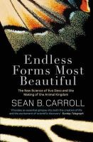 Carroll, Sean B. - Endless Forms Most Beautiful - 9781849160483 - V9781849160483