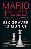 Mario Puzo - Six Graves to Munich - 9781849162760 - 9781849162760