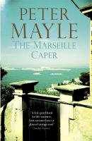 Peter Mayle - The Marseille Caper - 9781849163576 - V9781849163576