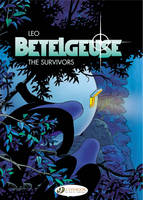 Rodolphe - Betelgeuse Vol.1: the Survivors - 9781849180047 - V9781849180047