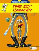 René Goscinny - Lucky Luke 21 - The 20th Cavalry - 9781849180160 - V9781849180160