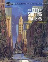Pierre Christin - Valerian 1 - The City of Shifting Waters - 9781849180382 - V9781849180382