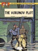 Yves Sente - The Voronov Plot: Blake & Mortimer Vol. 8 - 9781849180481 - V9781849180481