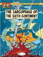 Yves Sente - The Sarcophagi of the Sixth Continent - Part 2: Blake & Mortimer Vol. 10 (Adventures of Blake & Mortimer) - 9781849180771 - V9781849180771