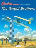 Francis Bergèse & B. Asso - Cinebook Recounts 3 - The Wright Brothers - 9781849181006 - V9781849181006