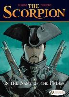 Stephen Desberg - Scorpion the Vol.5: in the Name of the Father - 9781849181228 - V9781849181228