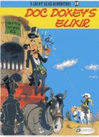 Morris - Lucky Luke 38 - Doc Doxey´s Elixir - 9781849181419 - V9781849181419