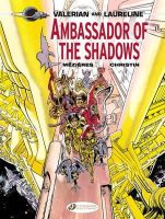 Pierre Christin - Valerian Vol.6: Ambassador of the Shadows - 9781849181785 - V9781849181785