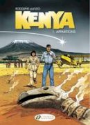Rodolphe - Kenya: Vol. 1: Apparitions - 9781849182201 - V9781849182201