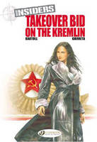 Jean-Claude Bartoll - Insiders Vol.4: Takeover Bid on the Kremlin - 9781849182713 - V9781849182713
