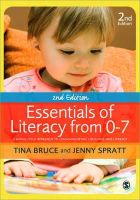 Bruce, Tina; Spratt, Jenny - Essentials of Literacy from 0-7 - 9781849205993 - V9781849205993