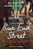 Sue Reid Sexton - Rue End Street: The Sequel to Mavis´s Shoe - 9781849341707 - V9781849341707