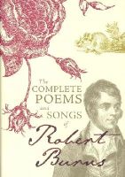 Andrew O'hagan - The Complete Poems and Songs of Robert Burns - 9781849342322 - V9781849342322