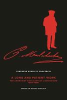 Errico Malatesta - Complete Works Of Malatesta, Vol. Iii: ´A Long and Patient Work´: The Anarchist Socialism of L´Agitazione, 1897-1898 - 9781849352581 - V9781849352581