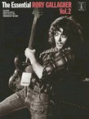 Rory Gallagher - The Essential Rory Gallagher Volume 2 - 9781849381161 - V9781849381161