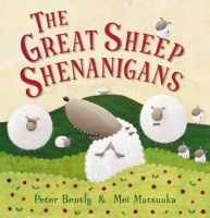 Peter Bently - The Great Sheep Shenanigans - 9781849393843 - V9781849393843