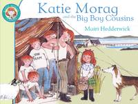 Mairi Hedderwick - Katie Morag and the Big Boy Cousins - 9781849410892 - V9781849410892