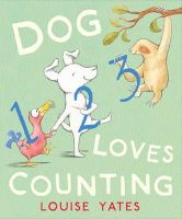 Louise Yates - Dog Loves Counting - 9781849415484 - V9781849415484