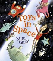 Mini Grey - Toys in Space - 9781849415613 - V9781849415613