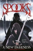 Joseph Delaney - Spook's: A New Darkness (The Starblade Chronicles) - 9781849416382 - V9781849416382