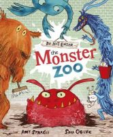 Amy Sparkes - Do Not Enter The Monster Zoo - 9781849416597 - V9781849416597