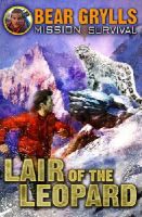 Bear Grylls - Mission Survival 8: Lair of the Leopard - 9781849418386 - V9781849418386