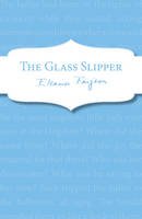 Eleanor Farjeon - The Glass Slipper - 9781849419352 - KKD0001219