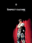 Eatough, Graham; Rebellato, Dan - The Suspect Culture Book - 9781849430876 - V9781849430876