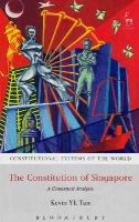 Tan, Kevin Y. L. - Constitution of Singapore - 9781849463966 - V9781849463966