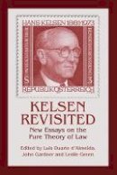 D - Kelsen Revisited: New Essays on the Pure Theory of Law - 9781849464567 - V9781849464567