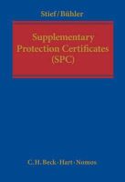 Marco Stief - Supplementary Protection Certificates: A Handbook - 9781849464864 - V9781849464864