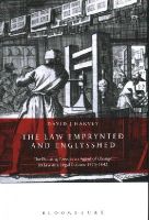 David John Harvey - The Law Emprynted and Englysshed: The Printing Press as an Agent of Change in Law and Legal Culture 1475-1642 - 9781849466684 - V9781849466684