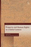 Xu Ting - Property and Human Rights in a Global Context - 9781849467261 - V9781849467261
