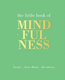 Tiddy Rowan - The Little Book of Mindfulness - 9781849494205 - V9781849494205