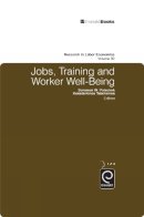 Solomon W. Polachek - Jobs, Training, and Worker Well-being - 9781849507660 - V9781849507660