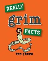 Ted Leech - Really Grim Facts - 9781849531832 - KRA0004355