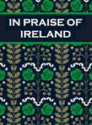 Paul Harper - In Praise of Ireland - 9781849535618 - KSS0000182