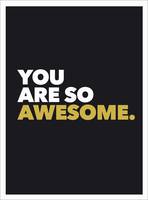 . - You are So Awesome - 9781849539586 - V9781849539586