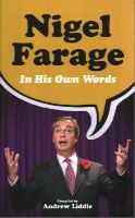 Andrew Liddle - Nigel Farage in His Own Words - 9781849548175 - V9781849548175