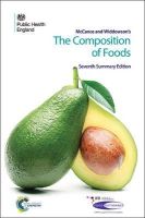 Paul Finglas - McCance and Widdowson´s The Composition of Foods: Seventh Summary Edition - 9781849736367 - V9781849736367